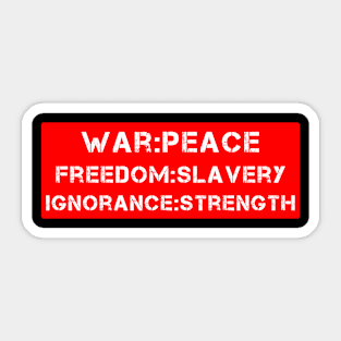 Freedom is Slavery Sticker